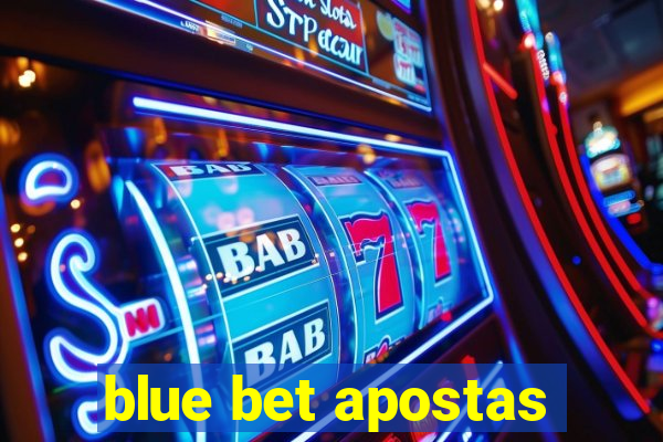 blue bet apostas